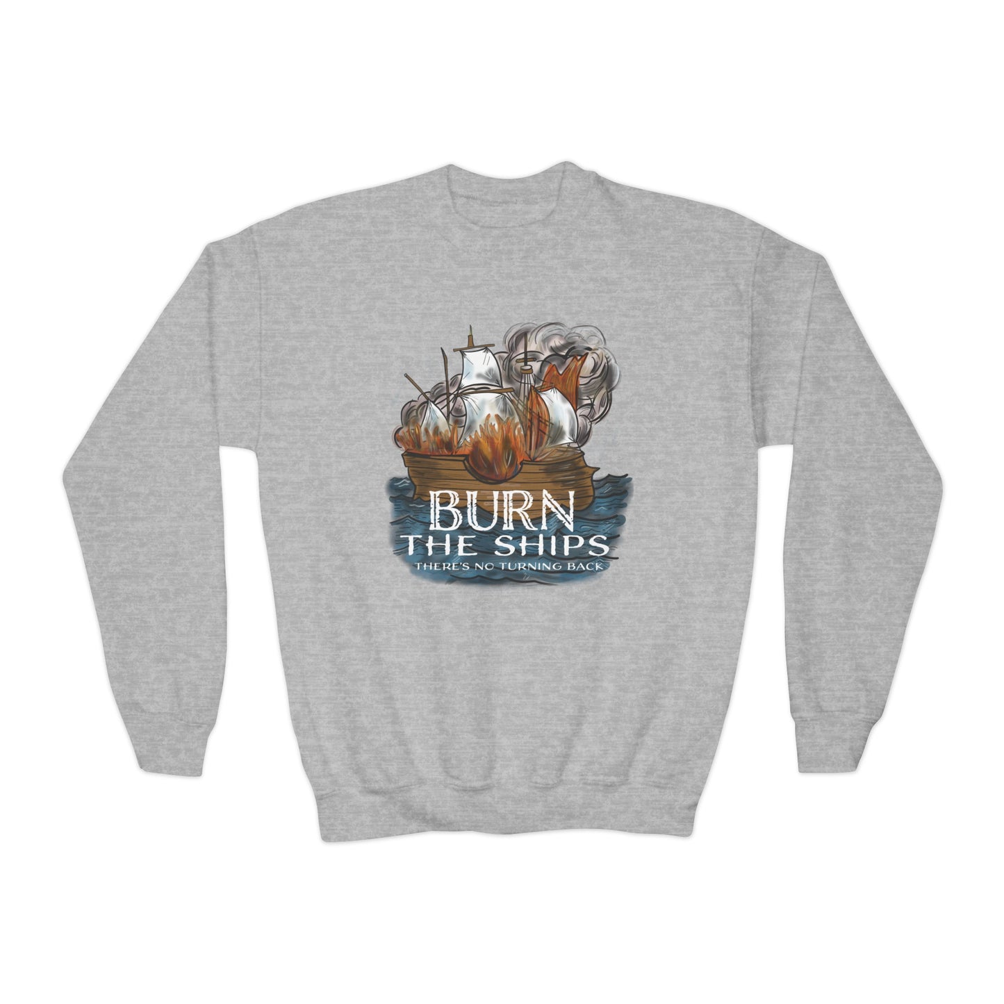 Burn the Ships Youth Crewneck Sweatshirt