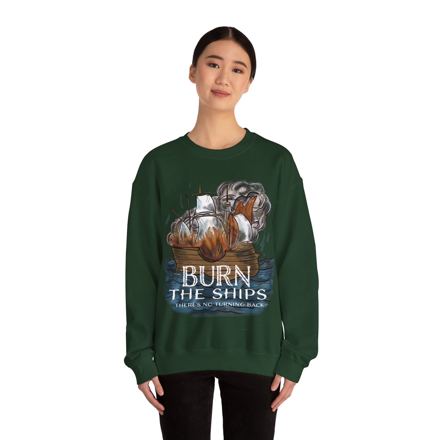 Burn the Ships Unisex Heavy Blend™ Crewneck Sweatshirt