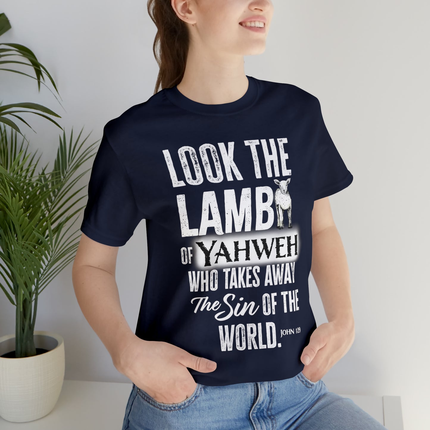 Look the Lamb of Yahweh (Green Pastures Apparel)