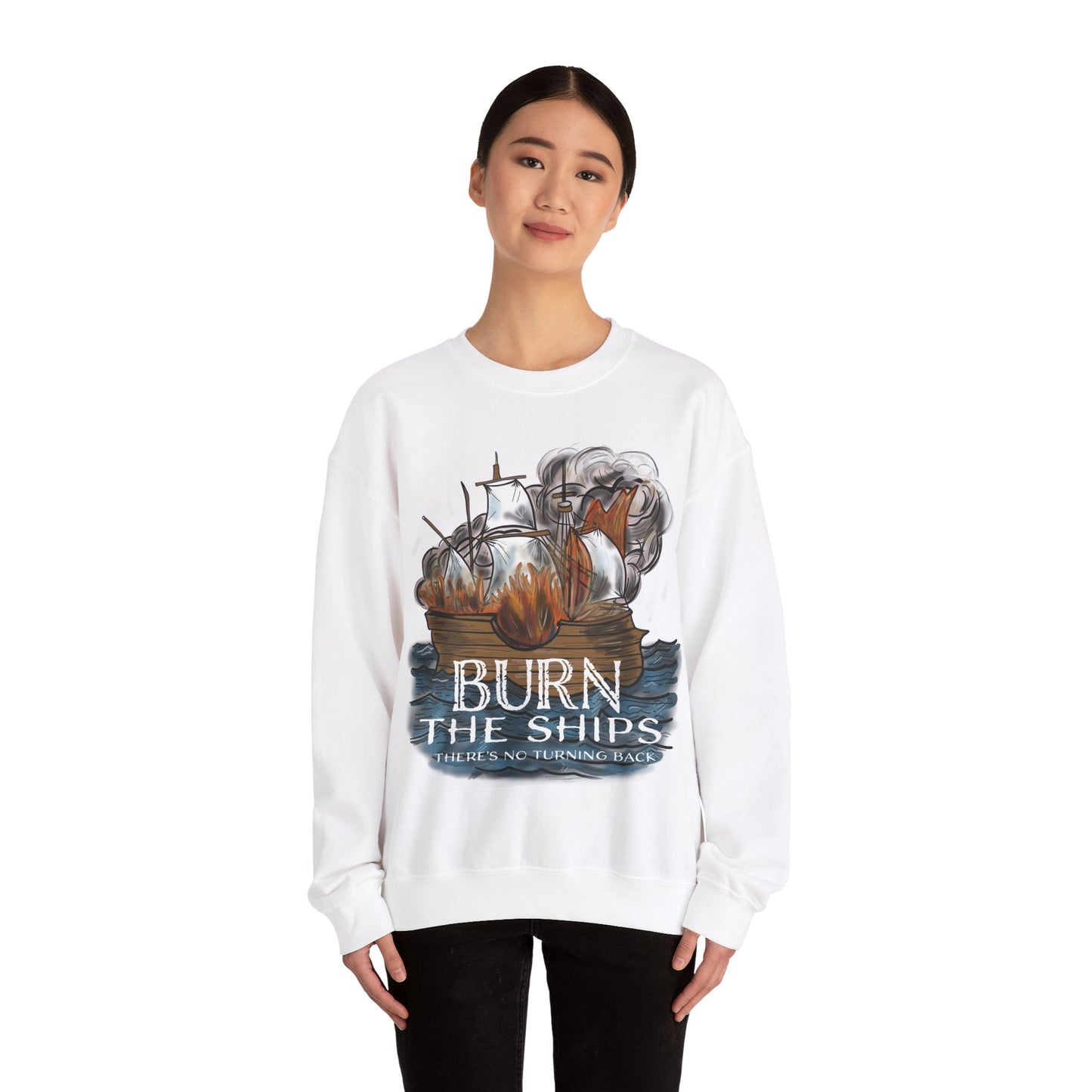 Burn the Ships Unisex Heavy Blend™ Crewneck Sweatshirt