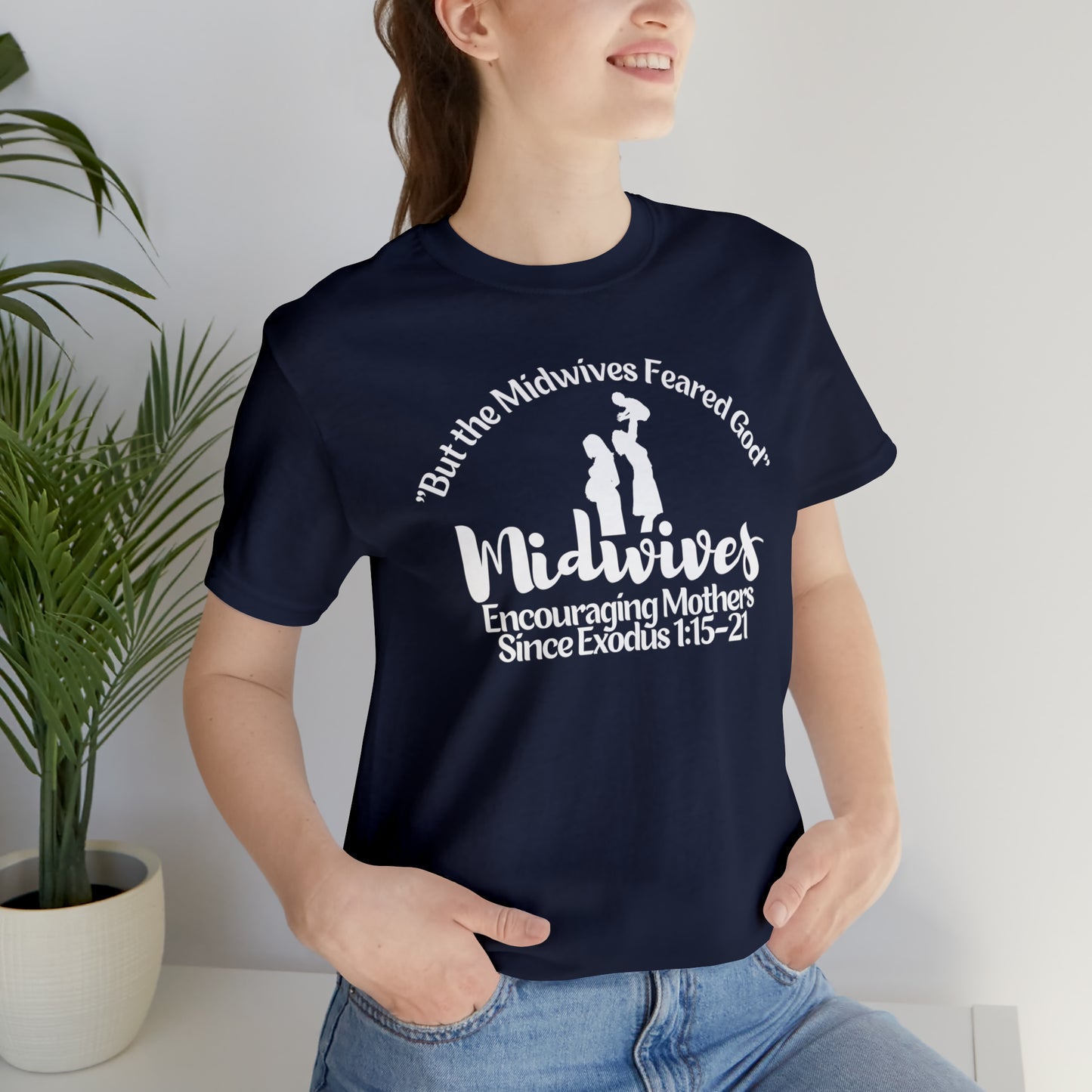 Midwives of Faith (Green Pastures Apparel)