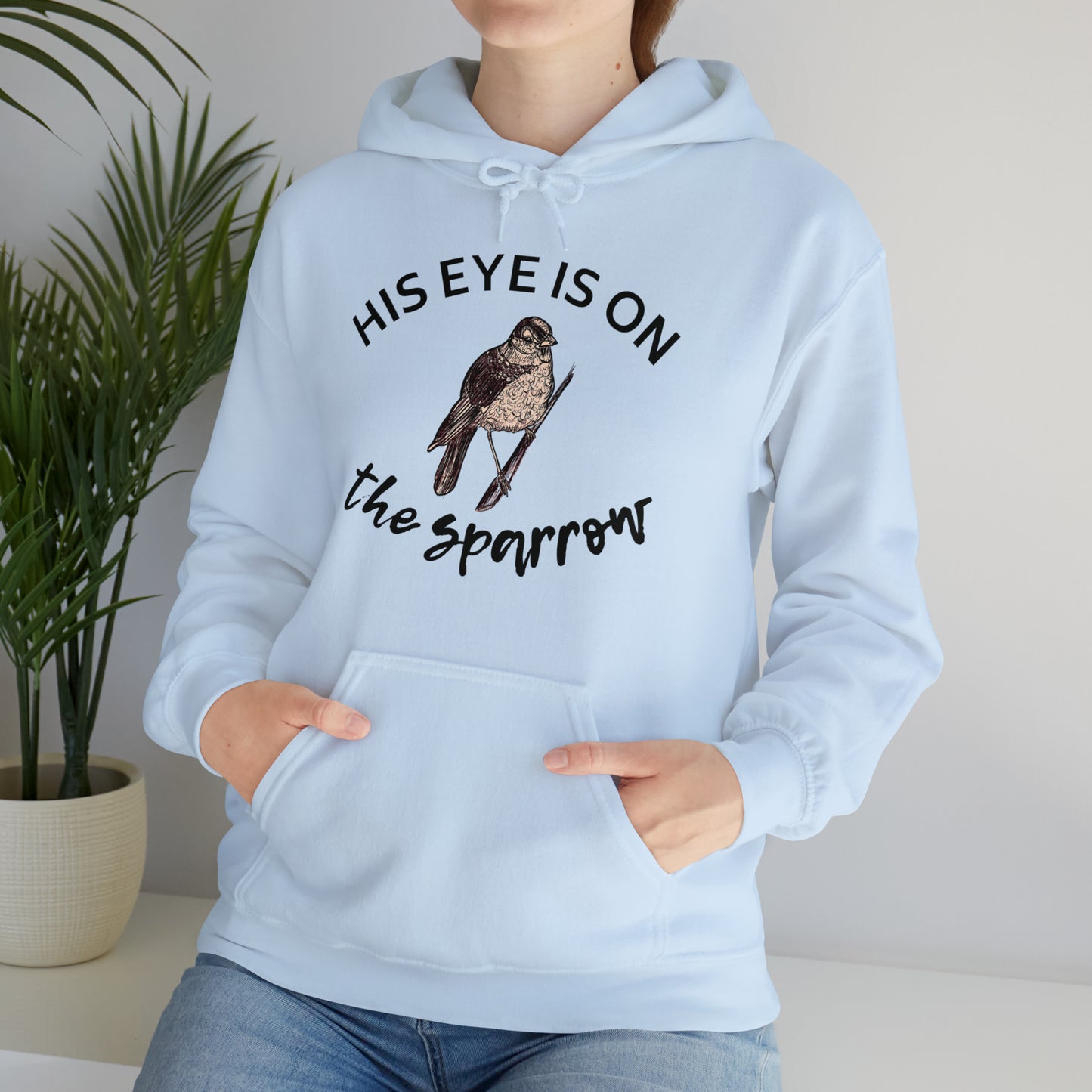His Eye is on the Sparrow Hooded Sweatshirt (Green Pastures Apparel)