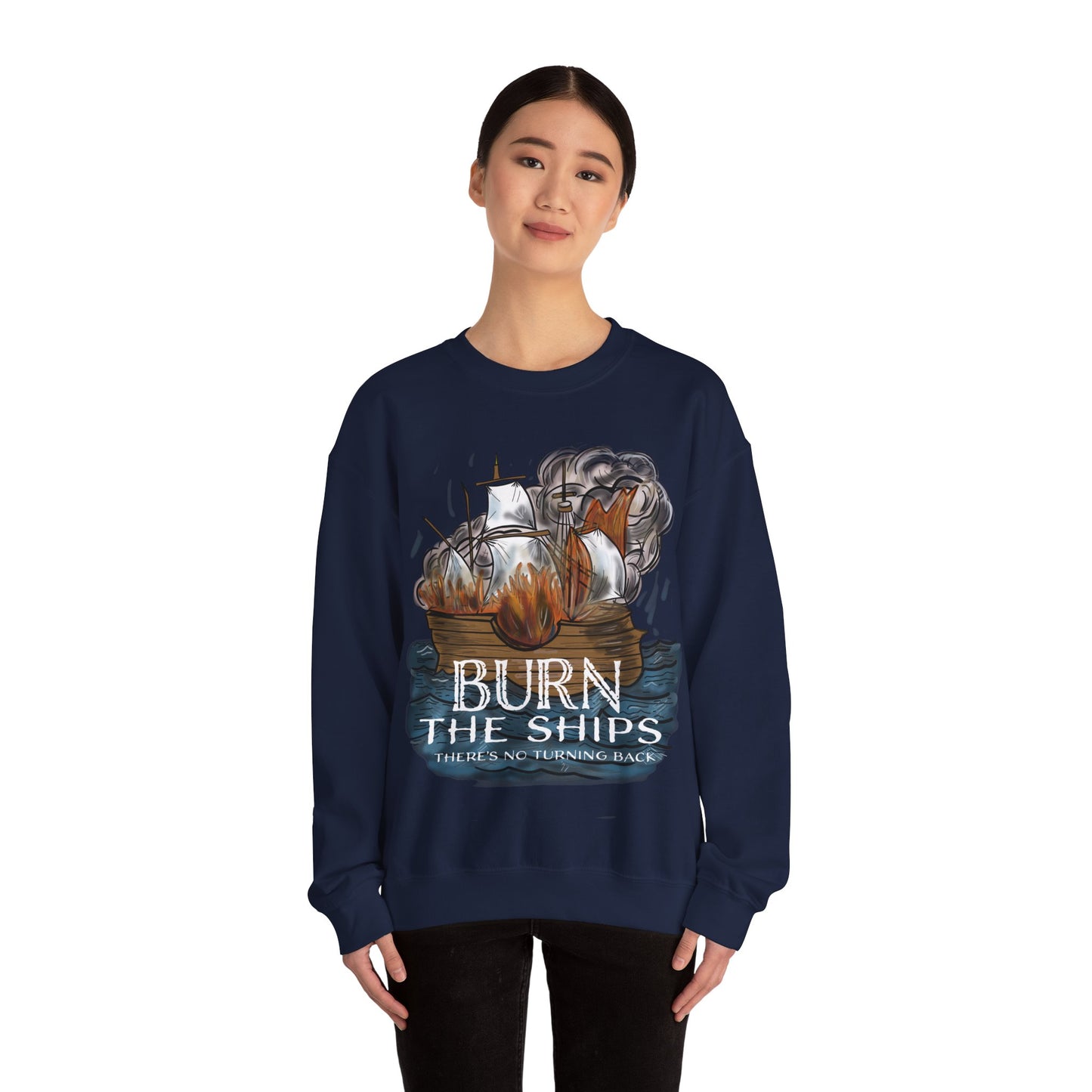 Burn the Ships Unisex Heavy Blend™ Crewneck Sweatshirt