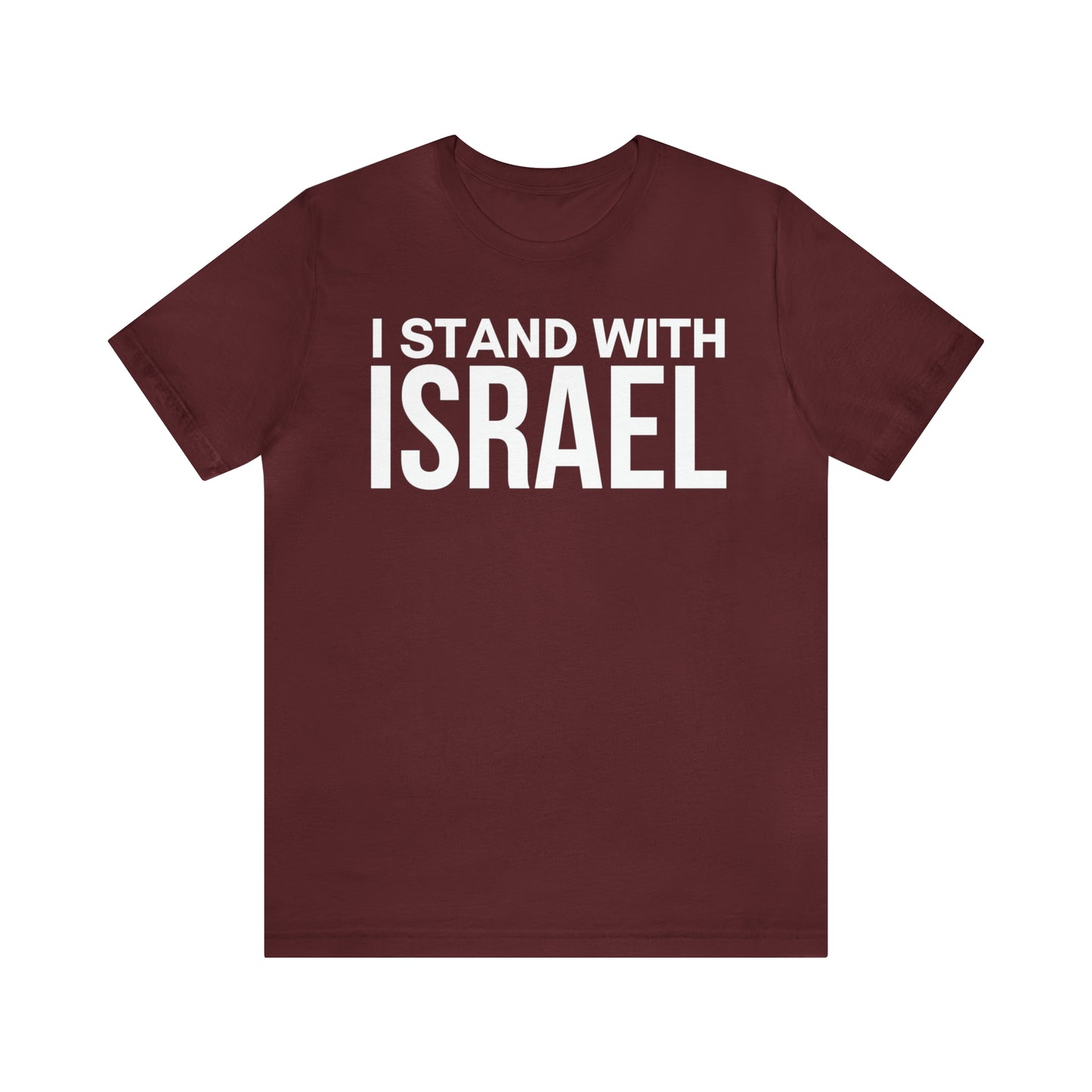 I Stand With Israel T-shirt (Green Pastures Apparel)